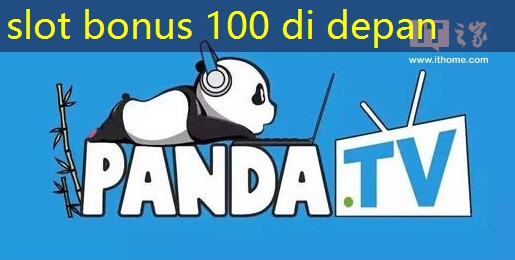 slot bonus 100 di depan