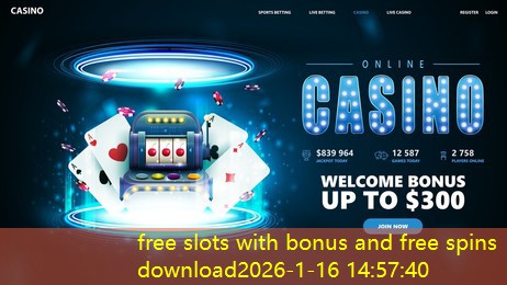 free slots with bonus and free spins download free slots with bonus and free spins download
