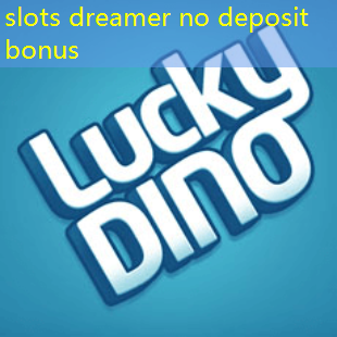 slots dreamer no deposit bonus