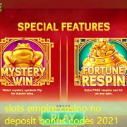 slots empire casino no deposit bonus codes 2021