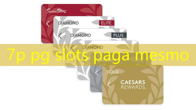 7p pg slots paga mesmo 7p pg slots paga mesmo